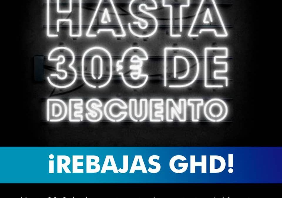 ¡Rebajas GHD!